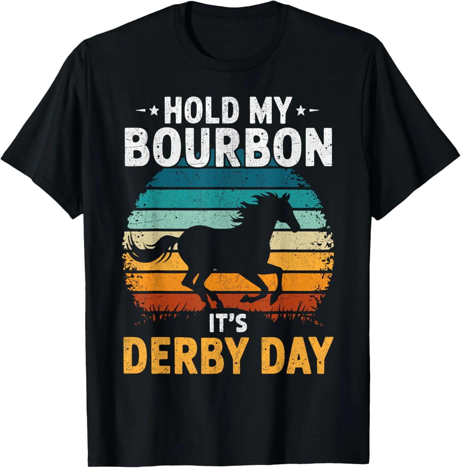 Hold My Bourbon It’s Derby Day Funny Horse Racing Retro T-Shirt