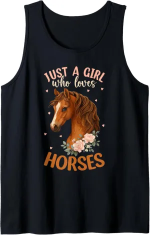 Just A Girl Who Loves Horses Equestrian Rider Horse Owner Tank Top