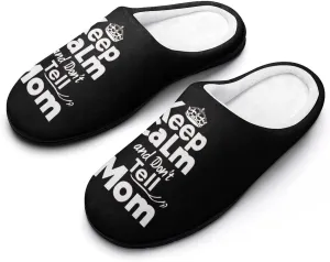 Keep Calm And Don'T Tell Mom Comfort Mens Cotton Slippers Winter Warm Slip-on House Shoes For Home Office Hotel