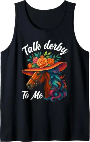 Talk Derby To Me Horse Racing Equestrian Horse Rider Tank Top