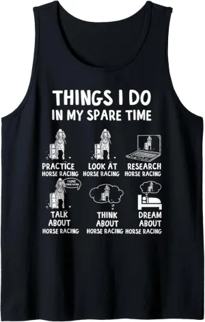 Things I Do In My Spare Time Horse Racing Derby Race Rider Tank Top